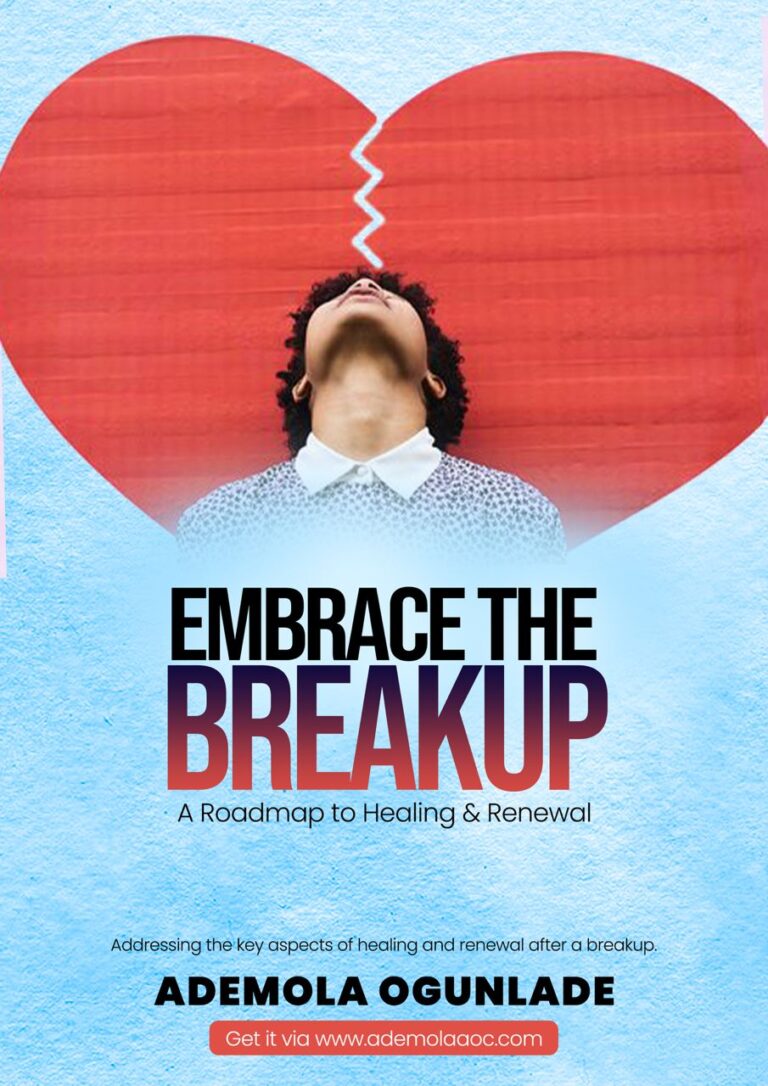 Embrace The Breakup A Roadmap to Healing & Renewal