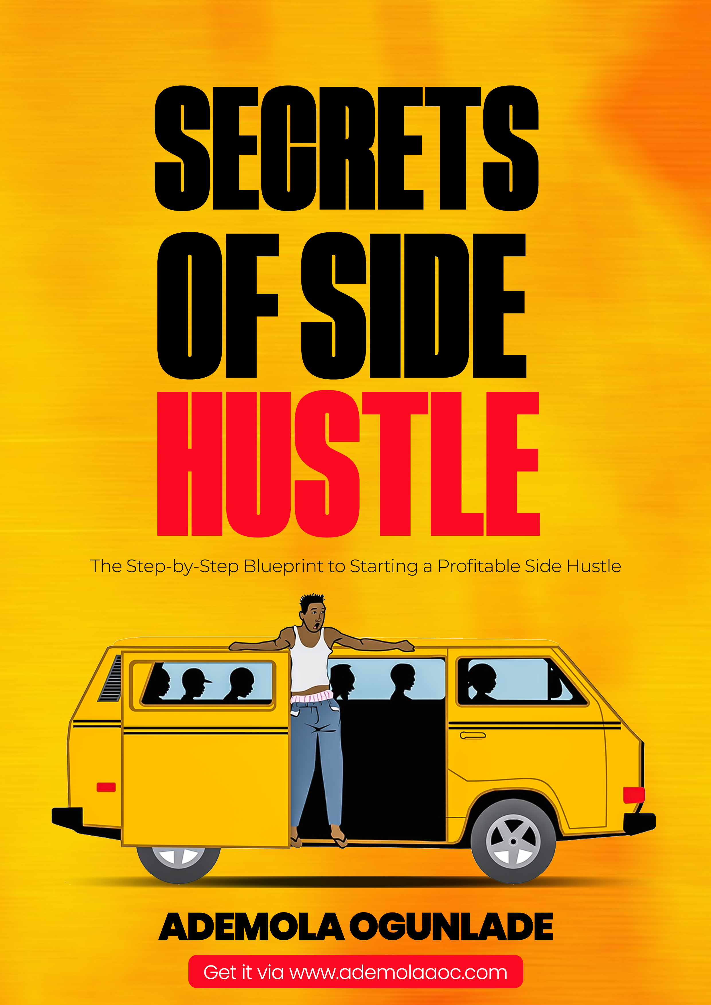 Secrets to Side Hustle